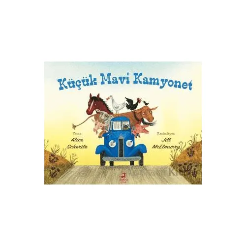 Küçük Mavi Kamyonet - Alice Schertle - Olimpos Çocuk