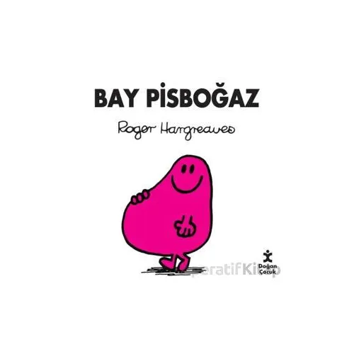 Bay Pis Boğaz - Roger Hargreaves - Doğan Çocuk