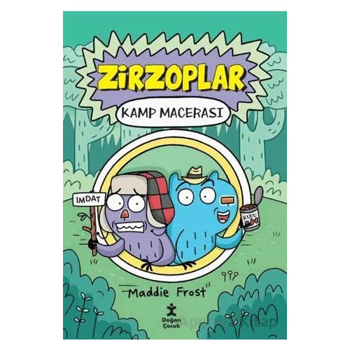 Zirzoplar - Kamp Macerası - Maddie Frost - Doğan Çocuk