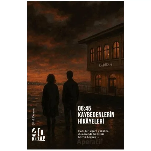 Kaybedenlerin Hikayeleri - Kolektif - 40 Kitap