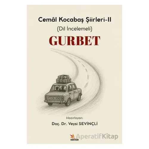 Gurbet - Veysi Sevinçli - Kriter Yayınları