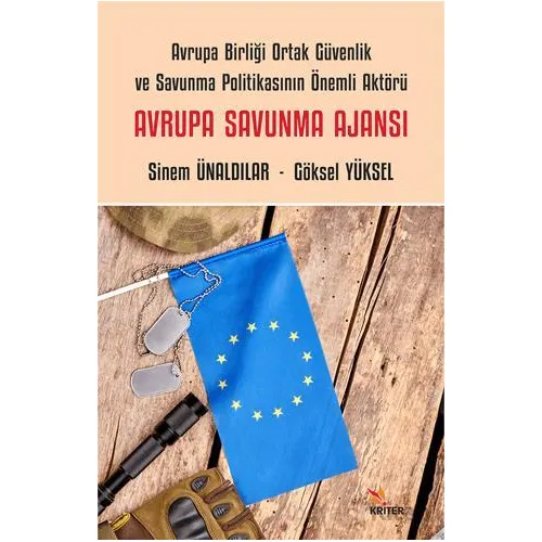 Avrupa Savunma Ajansı - Sinem Ünaldılar - Kriter Yayınları