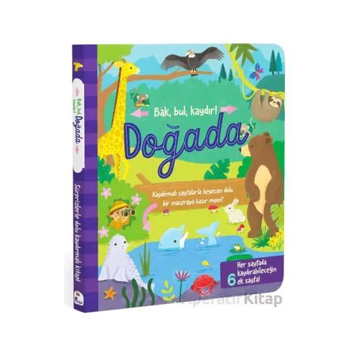 Bak, Bul, Kaydır - Doğada - Kolektif - İndigo Çocuk