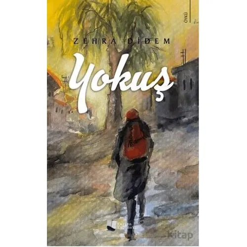 Yokuş - Zehra Didem - Karina Yayınevi