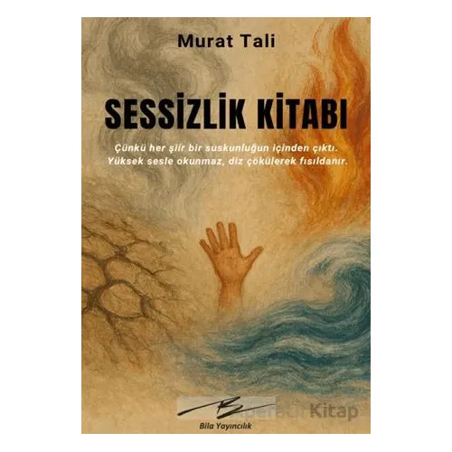 Sessizlik Kitabı - Murat Tali - Artshop Yayıncılık