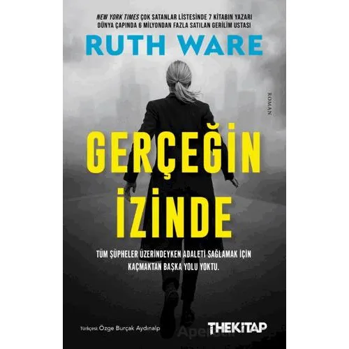 Gerçeğin İzinde - Ruth Ware - The Kitap