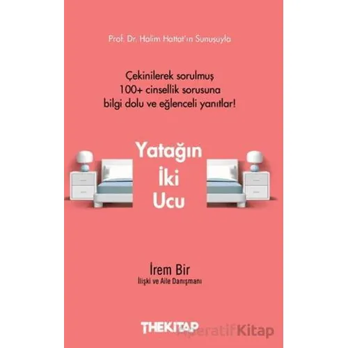 Yatağın İki Ucu - İrem Bir - The Kitap
