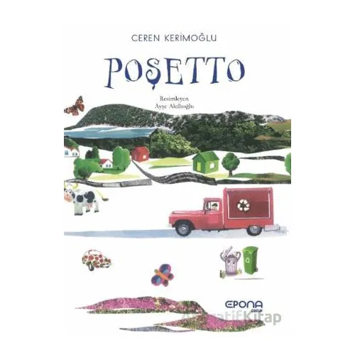 Poşetto - Ceren Kerimoğlu - Epona Kitap