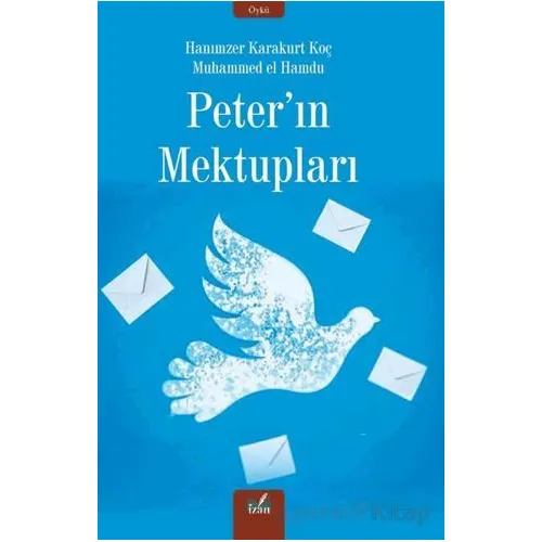 Peterin Mektupları - Hanımzer Karalurt Koç - İzan Yayıncılık