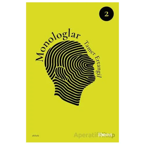 Monologlar (2. Cilt) - Tamer Ertangil - Liberus Yayınları