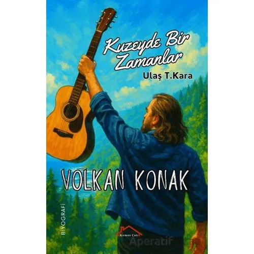 Kuzeyde Bir Zamanlar - Ulaş T. Kara - Kırmızı Çatı Yayınları