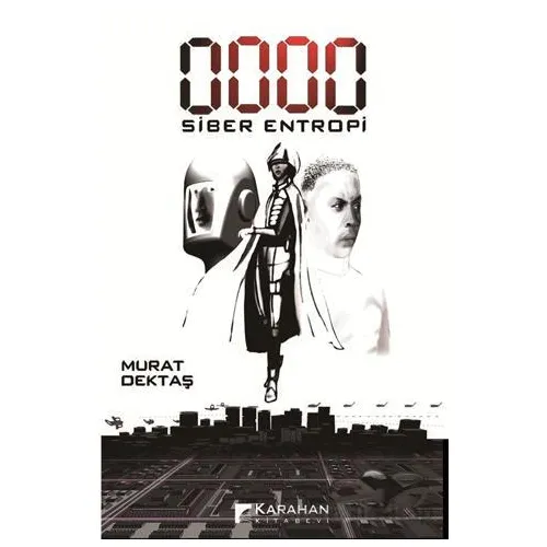 0000 Siber Entropi - Murat Dektaş - Karahan Kitabevi