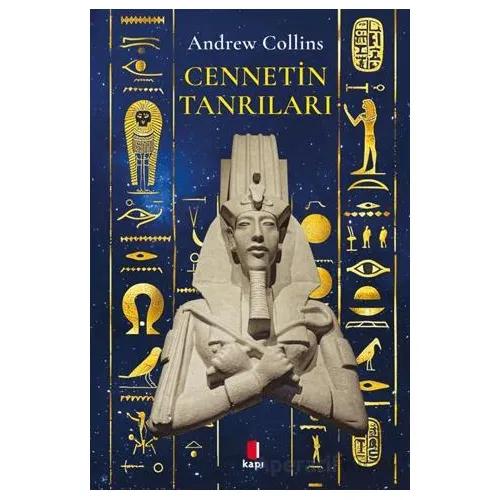 Cennetin Tanrıları - Andrew Collins - Kapı Yayınları