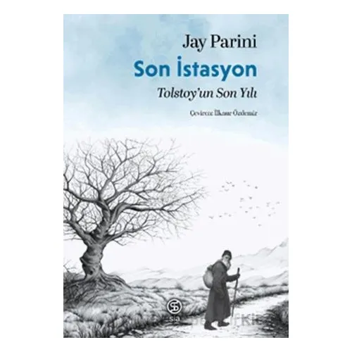 Son İstasyon - Jay Parini - Sia Kitap