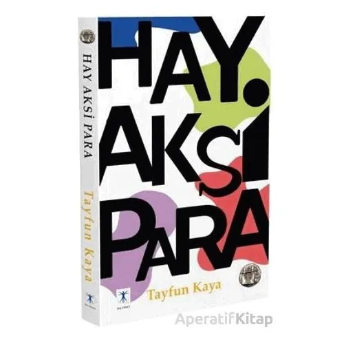 Hay Aksi Para - Tayfun Kaya - Da Vinci Publishing