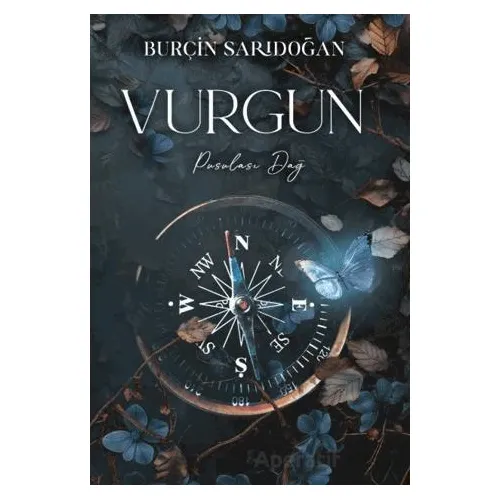 Vurgun - 2 Pusulası Dağ - Burçin Sarıdoğan - Lapis Kitap