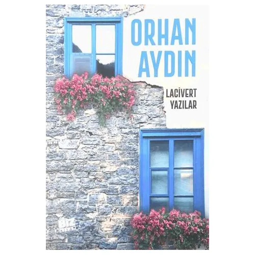 Lacivert Yazılar - Orhan Aydın - Biz Kitap