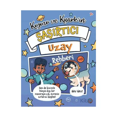 Kozmo ve Kuark’ın Şaşırtıcı Uzay Rehberi - Tracey Turner - Orenda