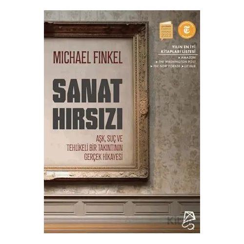 Sanat Hırsızı - Michael Finkel - Serbest Kitaplar