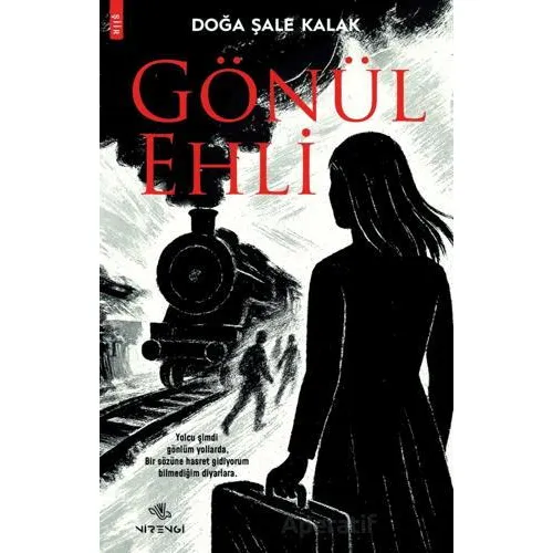 Gönül Ehli - Doğa Şale Kalak - Nirengi Yayınları