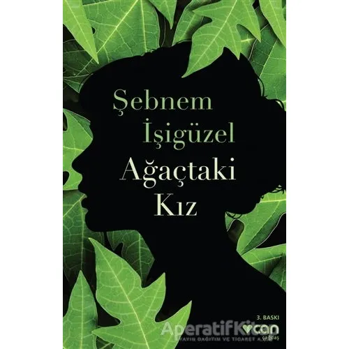 Ağaçtaki Kız - Şebnem İşigüzel - Can Yayınları