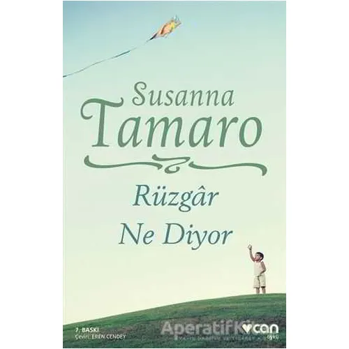 Rüzgar Ne Diyor - Susanna Tamaro - Can Yayınları