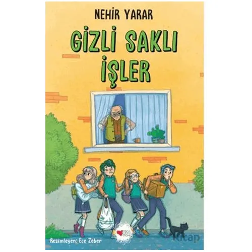 Gizli Saklı İşler - Nehir Yarar - Can Çocuk Yayınları