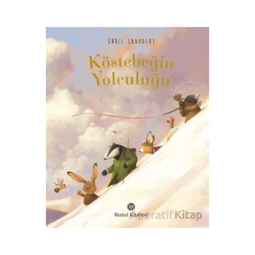 Köstebeğin Yolculuğu - Chris Saunders - Remzi Kitabevi