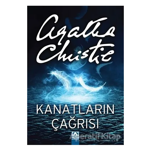 Kanatların Çağrısı - Agatha Christie - Altın Kitaplar