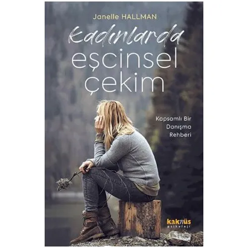 Kadınlarda Eşcinsel Çekim - Janelle Hallman - Kaknüs Yayınları