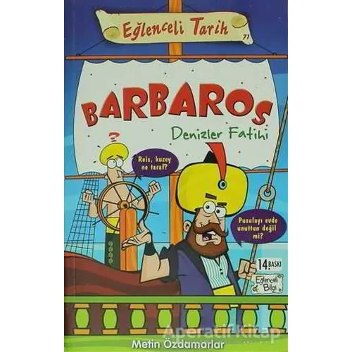 Barbaros Denizler Fatihi - Metin Özdamarlar - Timaş Yayınları
