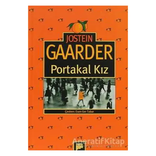 Portakal Kız - Jostein Gaarder - Pan Yayıncılık