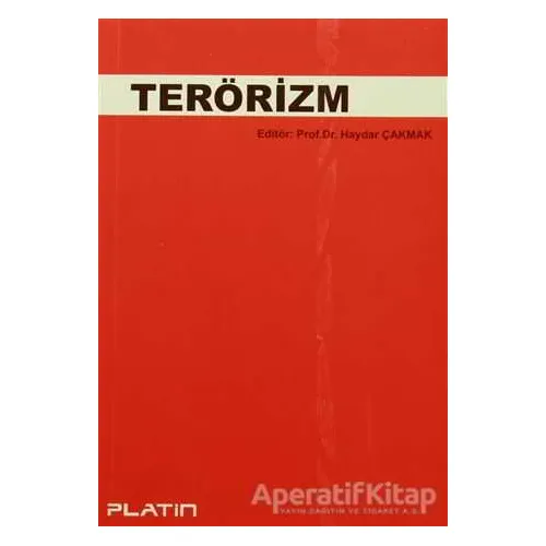 Terörizm - Haydar Çakmak - Barış Kitap