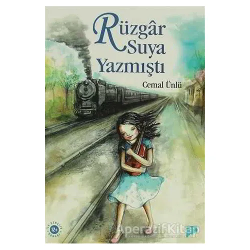Rüzgar Suya Yazmıştı - Cemal Ünlü - Pan Yayıncılık