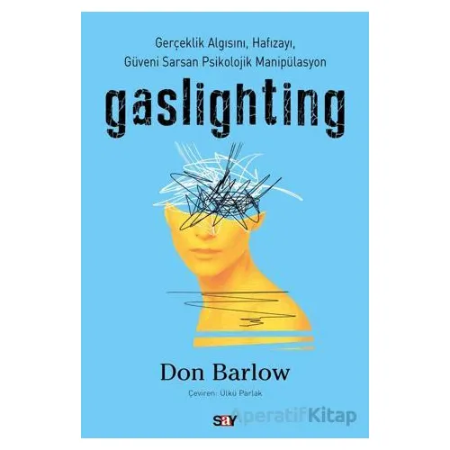 Gaslighting - Don Barlow - Say Yayınları