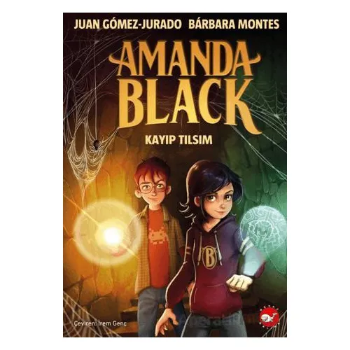 Amanda Black 2 - Kayıp Tılsım - Barbara Montes - Beyaz Balina Yayınları