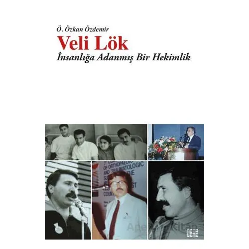 Veli Lök - Ö. Özkan Özdemir - Nota Bene Yayınları