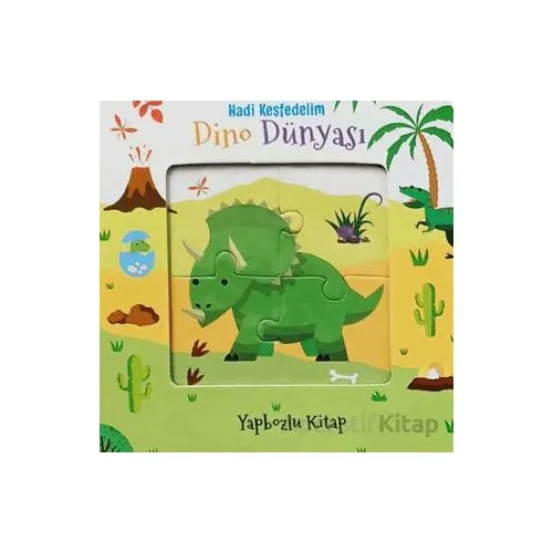 Hadi Keşfedelim - Dino Dünyası Yapbozlu Karton Kitap - Kolektif - Çiçek Yayıncılık
