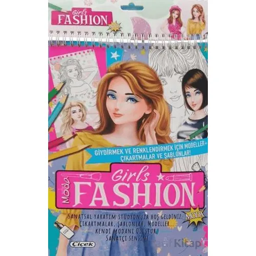 Girls Fashion (Moda) - Kolektif - Çiçek Yayıncılık