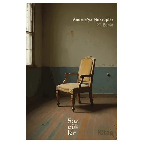 Andreaya Mektuplar - P.T. Barva - Sözcükler Yayınları