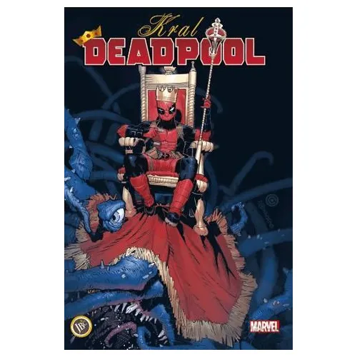 Kral Deadpool Cilt 1 - Kelly Thompson - JBC Yayıncılık