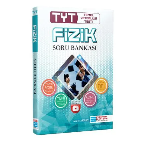 TYT Fizik Video Çözümlü Soru Bankası - Aydın Akbay - Evrensel İletişim Yayınları
