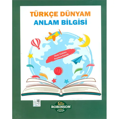 Türkçe Dünyam Anlam Bilgisi - Robinson Çocuk