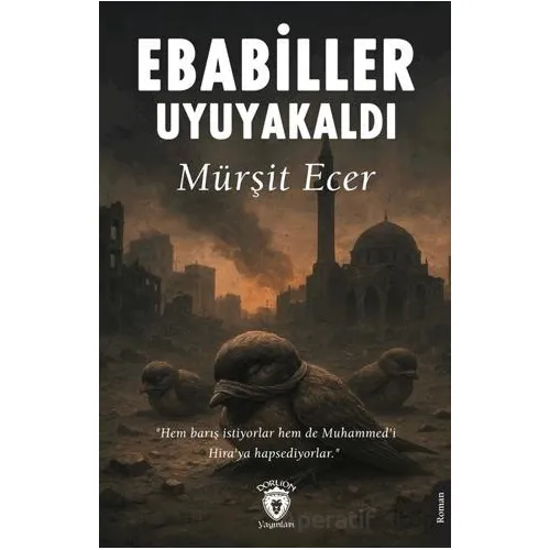 Ebabiller Uyuyakaldı - Mürşit Ecer - Dorlion Yayınları