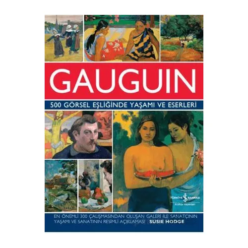 Gauguin - Susie Hodge - İş Bankası Kültür Yayınları