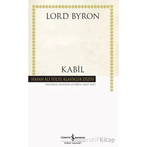 Kabil - Lord Byron - İş Bankası Kültür Yayınları