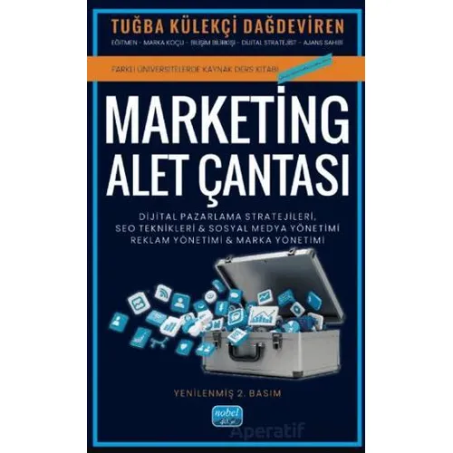 Marketing Alet Çantası - Tuğba Külekçi Dağdeviren - Nobel Akademik Yayıncılık