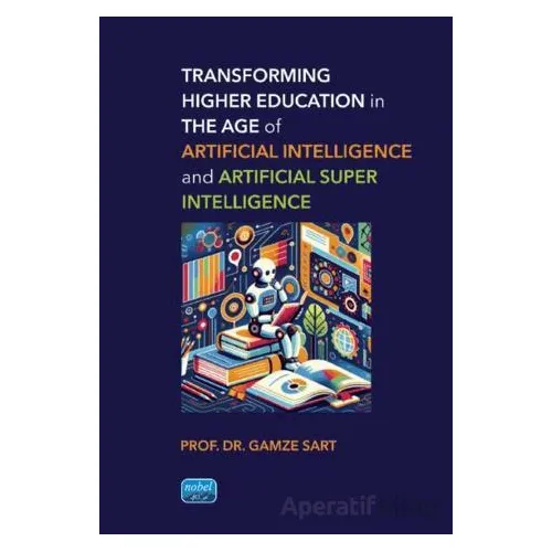 Transforming Higher Education in the Age of Artificial Intelligence and Artificial Super Intelligenc