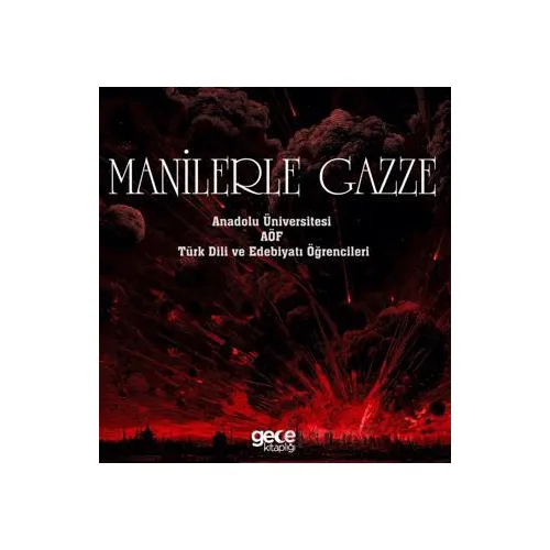 Manilerle Gazze - Kolektif - Gece Kitaplığı