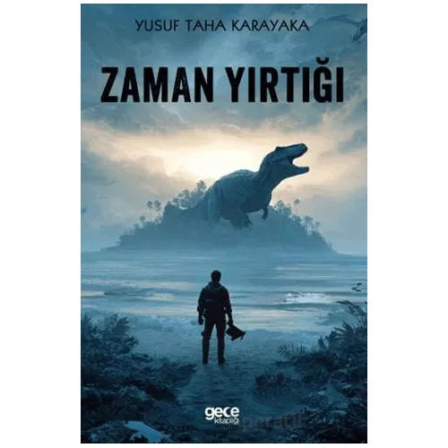 Zaman Yırtığı - Yusuf Taha Karayaka - Gece Kitaplığı